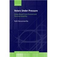 Voters Under Pressure Group-Based Cross-Pressure and Electoral Volatility