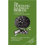 The Traveling Salesman Problem A Guided Tour of Combinatorial Optimization