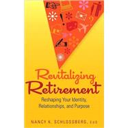 Revitalizing Retirement
