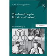 The Jews-harp in Britain and Ireland