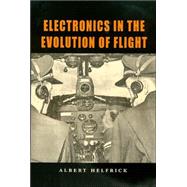 Electronics In The Evolution Of Flight