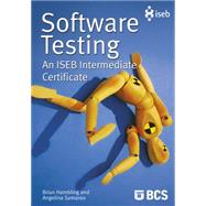 Software Testing: An ISEB Intermediate Certificate