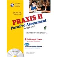 The Best Test Preparation for the Praxis II Parapro Assessment 0755 and 1755