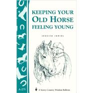 Keeping Your Old Horse Feeling Young