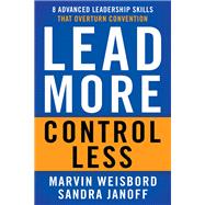 Lead More, Control Less