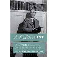 C. S. Lewis's List The Ten Books That Influenced Him Most
