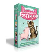 Adventures in Fosterland Take Me Home Collection (Boxed Set) Emmett and Jez; Super Spinach; Baby Badger; Snowpea the Puppy Queen