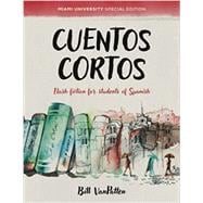 Cuentos cortos: Miami University Special Edition (Spanish Edition)