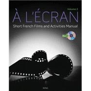 l'ecran Short French Films and Activities , Volume 2 (with DVD)