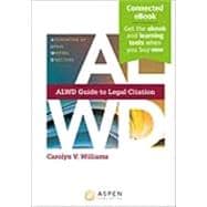 ALWD Guide to Legal Citation [Connected eBook]