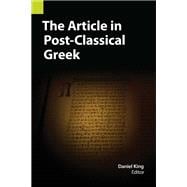 The Article in Post-Classical Greek book cover, ISBN 9781556714139