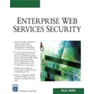 Enterprise Web Services Security
