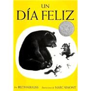 Un Dia Feliz / Happy Day,9780064434140