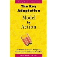 The Roy Adaptation Model in Action