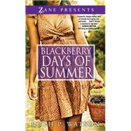 Blackberry Days of Summer A Novel