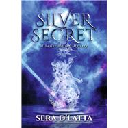 Silver Secret A Sailor Masters Mystery