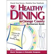 Healthy Dining in Orange County: Restaurant Nutrition Guide