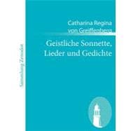 Geistliche Sonnette, Lieder Und Gedichte