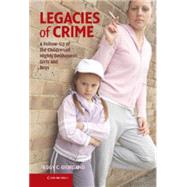 Legacies of Crime