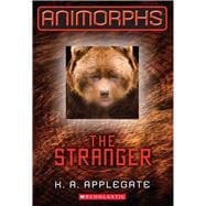 The Stranger (Animorphs #7)
