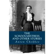 The Schoolmistress and Other Stories