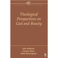 Theological Perspectives on God and Beauty