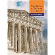 Introduction to the Study of U.S. Law(American Casebook Series)