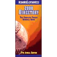 Baseball America's 2000 Directory : The Complete Pocket Baseball Guide