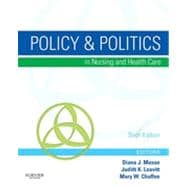 Policy and Politics in Nursing and Health Care - Pageburst on VitalSource, 6th Edition