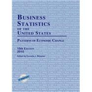 Business Statistics of the United States 2010 Patterns of Economic Change