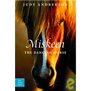 Miskeen the Dancing Horse