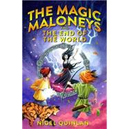 The Magic Maloneys and the End of the World