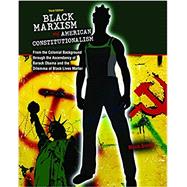 Black Marxism and American Constitutionalism