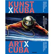 Art x Cuba Contemporary Perspectives since 1989. Perspectivas contemporaneas  desde 1989