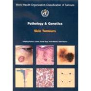 Pathology And Genetics of Skin Tumours