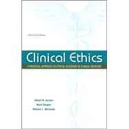 Clinical Ethics:  A Practical Approach to Ethical Decisions in Clinical Medicine, Seventh Edition,9780071634144