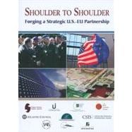 Shoulder to Shoulder Forging a Strategic U.S.-EU Partnership