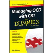Managing Ocd With Cbt for Dummies