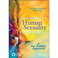 Handbook for Human Sexuality Counseling