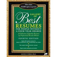 Gallery of Best Resumes Without a Four-Year Degree, 4th Edition