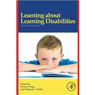 Learning About Learning Disabilities, 4th Edition
