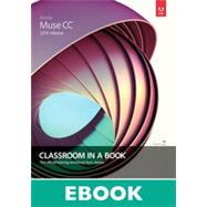 Adobe Muse CC 2014 release: Classroom in a Book®: The Official Training Workbook from Adobe