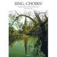 Sing, Choirs!