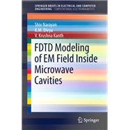Fdtd Modeling of Em Field Inside Closed Microwave Cavities