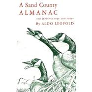 A Sand County Almanac And Sketches Here And There