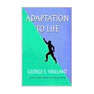 Adaptation to Life