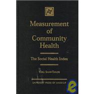 Measurement of Community Health The Social Health Index
