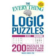 The Everything Logic Puzzles Book