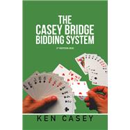 The Casey Bridge Bidding System, 2020