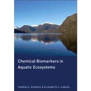 Chemical Biomarkers in Aquatic Ecosystems